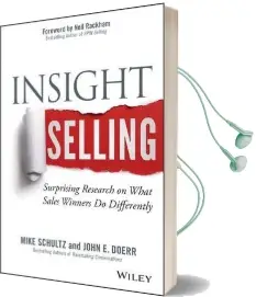 Insight Selling: Surprising Research on What Sales Winners do Differently Audiobook download free by John E. Doerr