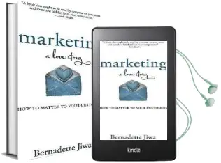 Marketing: A Love Story: How to Matter to Your Customers Audiobook download free by Bernadette Jiwa