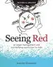 Audiobook Seeing red: An Anger Management and Anti-Bullying Curriculum for Kids author Jennifer Simmonds