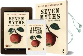 Seven Myths About Education Audiobook download free by Daisy Christodoulou