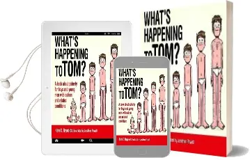 What'S Happening to tom?: A Book About Puberty for Boys and Young men With Autism and Related Conditions Audiobook download free by Kate E. Reynolds