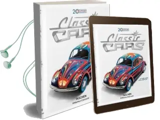 20Th Century Classic Cars. 100 Years of Automotive ads Audiobook download free by Phil Patton