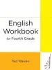 Audiobook English Workbook for Fourth Grade author Ted Warren