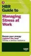 Audiobook Hbr Guide to Managing Stress at Work (Hbr Guide Series) author Harvard Business Review