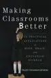 Audiobook Making Classrooms Better: 50 Practical Applications of Mind, Brain, and Education Science author Tracey Tokuhama Espinosa