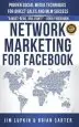 Audiobook Network Marketing for Facebook: Proven Social Media Techniques for Direct Sales & mlm Success author Jim Lupkin