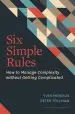 Audiobook Six Simple Rules: How to Manage Complexity Without Getting Complicated author Yves Morieux