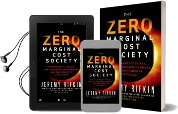 The Zero Marginal Cost Society: The Internet of Things, the Collaborative Commons, and the Eclipse of Capitalism Audiobook download free by Jeremy Rivkin