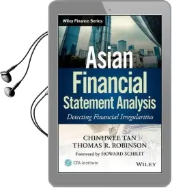 Asian Financial Statement Analysis: Detecting Financial Irregularities Audiobook download free by Thomas R. Robinson