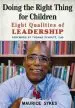 Audiobook Doing the Right Thing for Children: Eight Qualities of Leadership author Maurice Sykes