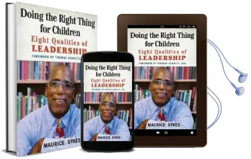Doing the Right Thing for Children: Eight Qualities of Leadership Audiobook download free by Maurice Sykes