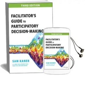 Facilitator'S Guide to Participatory Decision-Making Audiobook download free by Sam Kaner