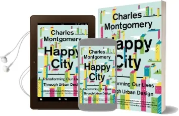 Happy City: Transforming our Lives Through Urban Design Audiobook download free by Charles Montgomery