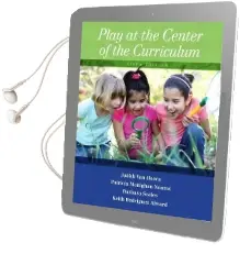 Play at the Center of the Curriculum Audiobook download free by Judith L. Van Hoorn