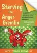 Audiobook Starving the Anger Gremlin for Children Aged 5-9: A Cognitive Behavioural Therapy Workbook on Anger Management author Kate Collins Donnelly