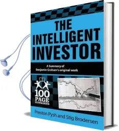 The Intelligent Investor: 100 Page Summary Audiobook download free by Preston Pysh