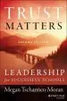 Audiobook Trust Matters: Leadership for Successful Schools author Megan Tschannen Moran