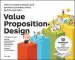 Audiobook Value Proposition Design: How to Create Products and Services Customers Want author Alexander Osterwalder