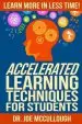 Audiobook Accelerated Learning Techniques for Students: Learn More in Less Time author Joe Mccullough