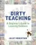 Audiobook Dirty Teaching: A Beginner'S Guide to Learning Outdoors author Juliet Robertson