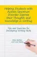 Audiobook Helping Students With Autism Spectrum Disorder Express Their Thoughts and Knowledge in Writing: Tips and Exercises for Developing Writing Skills author Elise Geither