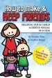 Audiobook How to Make & Keep Friends: Helping Your Child Achieve Social Success author Nadine Briggs