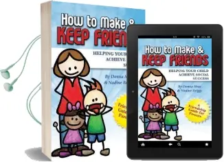 How to Make & Keep Friends: Helping Your Child Achieve Social Success Audiobook download free by Nadine Briggs