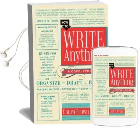How to Write Anything: A Complete Guide Audiobook download free by Laura Brown