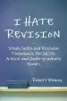 Audiobook I Hate Revision: Study Skills and Revision Techniques for Gcse, A-Level and Undergraduate Exams: Study Skills and Revision Techniques for Gcse, A-Level and Undergraduate Exams author Robert Blakey