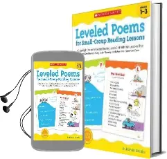 Leveled Poems for Small-Group Reading Lessons: 40 Just-Right Poems for Guided Reading Levels e-n With Mini-Lessons That Teach key Phonics Skills, Build Fluency, and Meet the Common Core Audiobook download free by Pamela Chanko