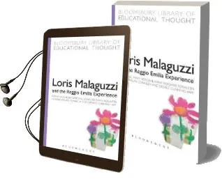 Loris Malaguzzi and the Reggio Emilia Experience Audiobook download free by Kathy Hall