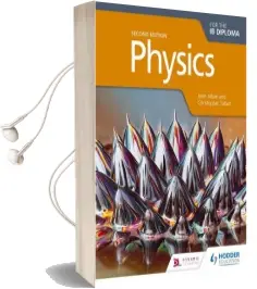 Physics for the ib Diploma Second Edition Audiobook download free by John Allum