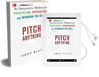 Pitch Anything: An Innovative Method for Presenting, Persuading, and Winning the Deal Audiobook download free by Oren Klaff