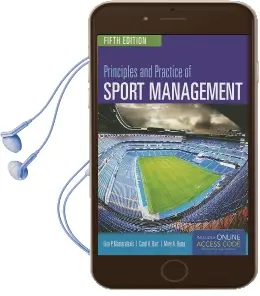 Principles and Practice of Sport Management Audiobook download free by Lisa Pike Masteralexis