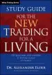 Audiobook Study Guide for the new Trading for a Living author Alexander Elder