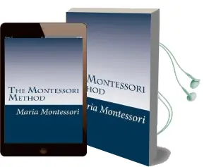 The Montessori Method Audiobook download free by Maria Montessori