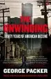 Audiobook The Unwinding: Thirty Years of American Decline author George Packer