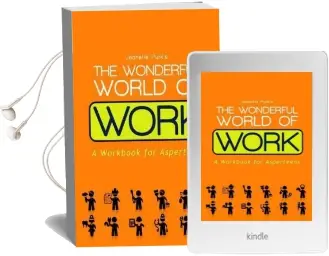The Wonderful World of Work: A Workbook for Asperteens Audiobook download free by Jeanette Purkis