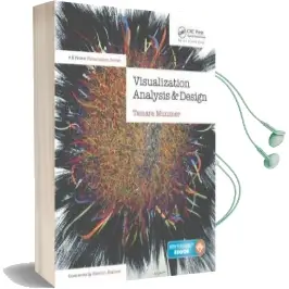 Visualization Analysis and Design Audiobook download free by Tamara Munzner