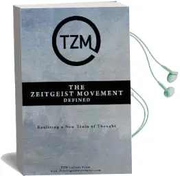Zeitgeist Movement Defined, the Audiobook download free by Tzm Lecture Team