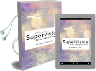 Effective Supervision for the Helping Professions Audiobook download free by Michael Carroll