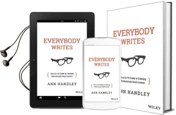Everybody Writes: Your Go-To Guide to Creating Ridiculously Good Content Audiobook download free by Ann Handley