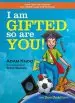 Audiobook I am Gifted, so are you! author Adam Khoo