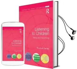 Listening to Children: Being and Becoming Audiobook download free by Bronwyn Davies