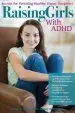 Audiobook Raising Girls With Adhd: Secrets for Parenting Healthy, Happy Daughters author Mary Anne Richey