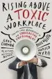 Audiobook Rising Above a Toxic Workplace author Gary Chapman