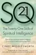 Audiobook Sq21: The Twenty-One Skills of Spiritual Intelligence author Cindy Wigglesworth