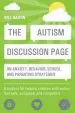 Audiobook The Autism Discussion Page on Anxiety, Behavior, School, and Parenting Strategies: A Toolbox for Helping Children With Autism Feel Safe, Accepted, and Competent author Bill Nason