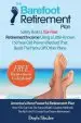 Audiobook The Barefoot Retirement Plan: Safely Build a Tax-Free Retirement Income Using a Little-Known 150 Year old Proven Retirement Planning Method That Beats the Pants off Other Plans author Doyle Shuler