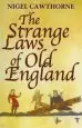 Audiobook The Strange Laws of old England author Nigel Cawthorne